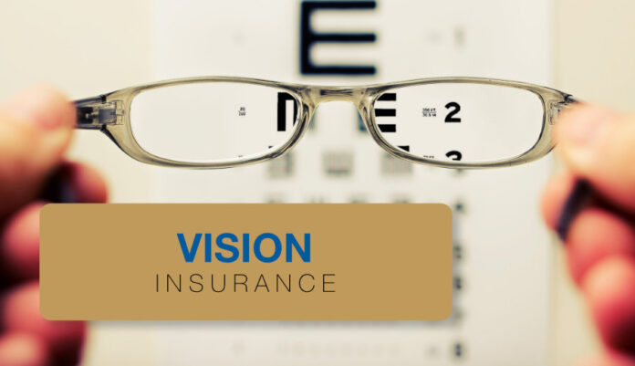 Vision Insurance Plans Vision Insurance Plans